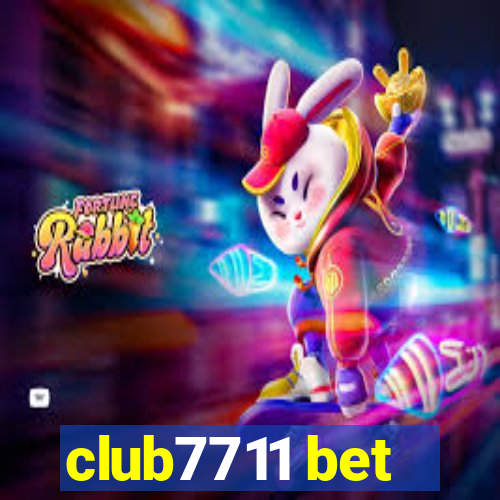 club7711 bet